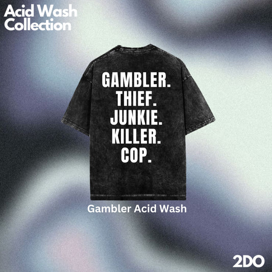 Gambler Acid Wash