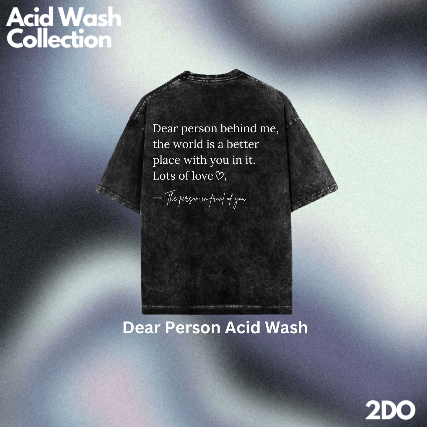 Dear Person Acid Wash Tshirt